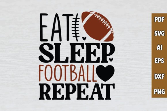 Eat Sleep Football Repeat SVG for Graphics and Crafts