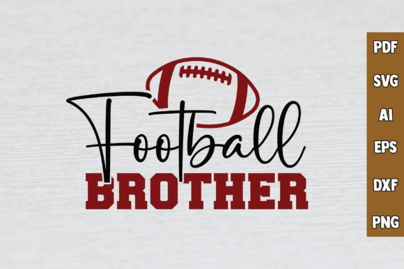 Football Brother SVG: Graphics & Crafts Review