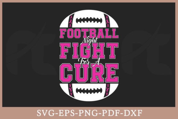 Football Night Fight for a Cure Graphics & Crafts