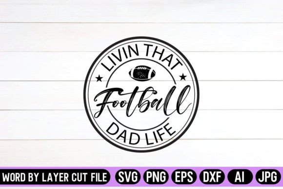 Livin That Football Dad Life Round Sign Review