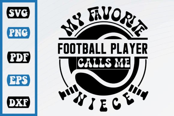 My Favorite Football Calls Me Niece Graphics & Crafts Review