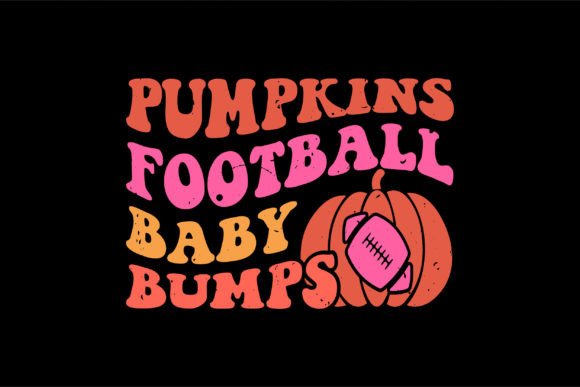 Pumpkins Football Baby Bumps Graphics & Crafts Review