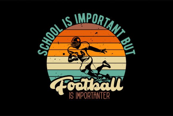 School is Important but Football Graphics & Crafts Review